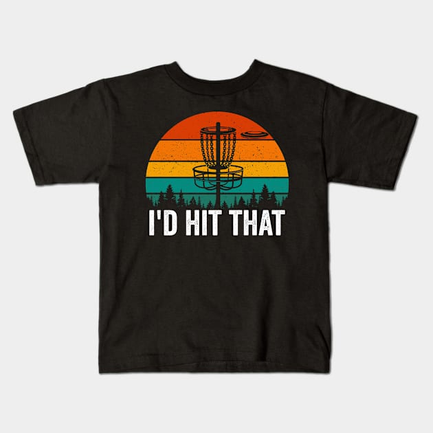 Id Hit That Funny Disc Golf Player Saying Retro Kids T-Shirt by Visual Vibes